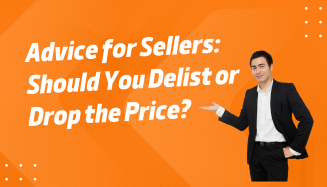Advice for Sellers: Should You Delist or Drop the Price?