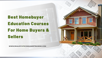 Best Homebuyer Education Courses For Home Buyers & Sellers